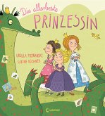 Die allerbeste Prinzessin (eBook, ePUB)