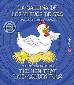 La gallina de los huevos de oro / The Hen That Laid Golden Eggs (eBook, ePUB) - Jiménez Rioja, Alberto
