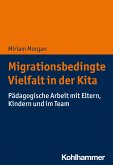 Migrationsbedingte Vielfalt in der Kita (eBook, ePUB)