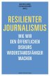 Resilienter Journalismus - Bild 1