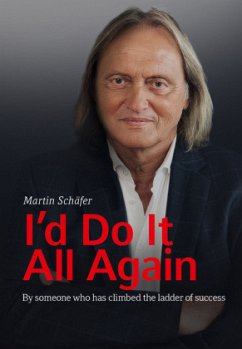 I'd Do It All Again - Schäfer, Martin