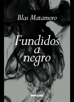 Cover Fundidos a negro (eBook, ePUB)