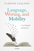 Language, Writing, and Mobility (eBook, PDF)