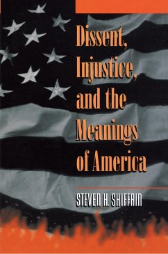 Cover Dissent, Injustice, and the Meanings of America (eBook, ePUB)