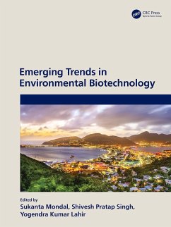 Emerging Trends in Environmental Biotechnology (eBook, ePUB)