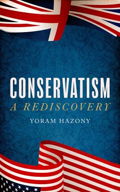 Conservatism (eBook, ePUB) - Hazony, Yoram