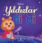 Bütün Yildizlar Gitmis