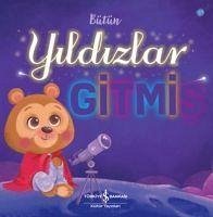 Bütün Yildizlar Gitmis - Moss, Stephanie