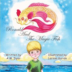 Ronald and the Magic Fish - Dyer, A M