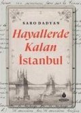 Hayallerde Kalan Istanbul
