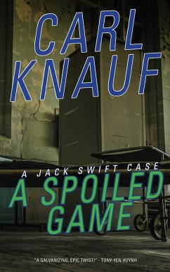 A Spoiled Game - Knauf, Carl