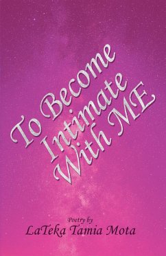 To Become Intimate With Me - Mota, LaTeka T