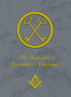 The Masonic Treasurer's Logbook - Carter, Durane