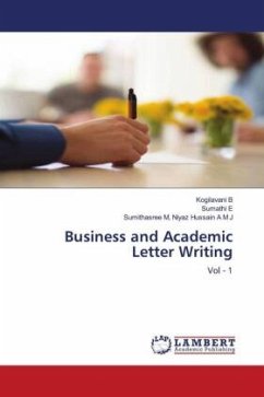 Business and Academic Letter Writing - B, Kogilavani;E, Sumathi;Niyaz Hussain A M J, Sumithasree M,