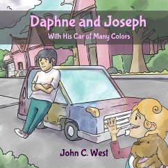 Daphne and Joseph and His Car of Many Colors - West, John C