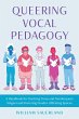 Queering Vocal Pedagogy (eBook, ePUB) - Bild 1