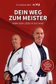 Dein Weg zum Meister (eBook, ePUB) Dein Weg zum Meister (eBook, ePUB)