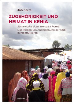 Zugehörigkeit und Heimat in Kenia (eBook, PDF) - Sarre, Joh