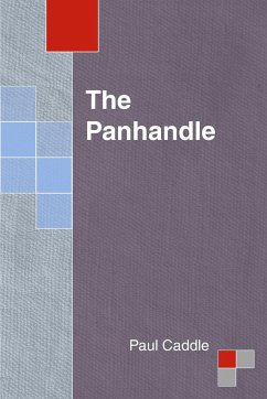 The Panhandle - Caddle, Paul