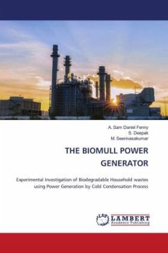 THE BIOMULL POWER GENERATOR - Sam Daniel Fenny, A.;Deepak, S.;Seenivasakumar, M.