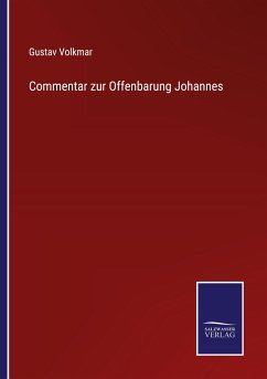 Commentar zur Offenbarung Johannes - Volkmar, Gustav