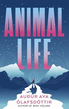 Animal Life (eBook, ePUB) - Ólafsdóttir, Auður Ava