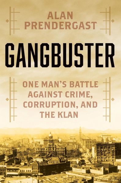 Gangbuster (eBook, ePUB) Gangbuster (eBook, ePUB)