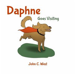 Daphne Goes Visiting - West, John C.