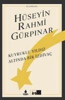 Kuyruklu Yildiz Altinda Bir Izdivac - Rahmi Gürpinar, Hüseyin