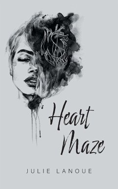 Heart Maze - Lanoue, Julie
