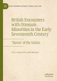 British Encounters with Ottoman Minorities in the Early Seventeenth Century (eBook, PDF)