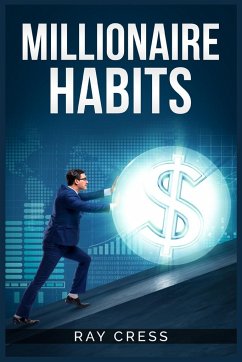 Millionaire Habits - Cress, Ray