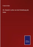 Ch. Darwin's Lehre von der Entstehung der Arten