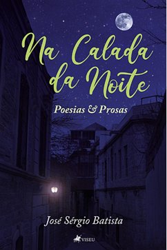 Na calada da noite (eBook, ePUB) - Batista, José Sérgio