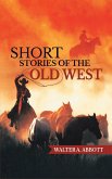 Short Stories of the Old West
