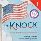 The Knock - A Collection of Childhood Memories