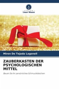 ZAUBERKASTEN DER PSYCHOLOGISCHEN MITTEL - De Tejada Lagonell, Miren