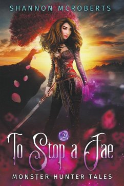 To Stop A Fae - McRoberts, Shannon