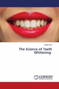 The Science of Teeth Whitening - Rao, Megha