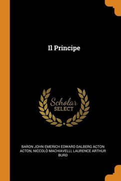 Il Principe - Machiavelli, Niccolò; Burd, Laurence Arthur