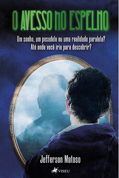 O avesso no espelho (eBook, ePUB) - Matoso, Jefferson