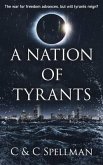 A Nation of Tyrants (eBook, ePUB)