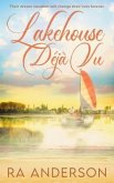 Lakehouse Déjà Vu (eBook, ePUB)