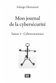 Mon journal de la cybersécurité - Saison 1 (eBook, ePUB)