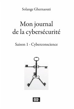 Cover Mon journal de la cybersécurité - Saison 1 (eBook, ePUB)