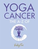 Yoga for Cancer (eBook, ePUB)