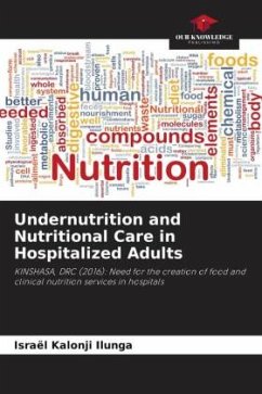 Cover Undernutrition and Nutritional Care in Hospitalized Adults