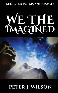 We The Imagined - Wilson, Peter J.