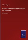 Archiv für Geschichte und Alterthumskunde von Oberfranken