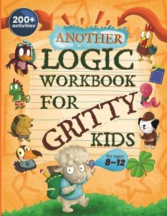 Another Logic Workbook for Gritty Kids - Allbaugh, Dan